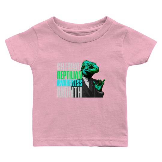Reptilian Awareness Month Lizard People Baby T Shirts