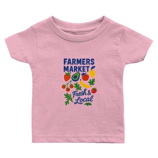 Farmers Market Baby T Shirts