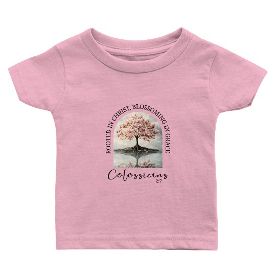 Christian Bible Verse Colossians Baby T Shirts