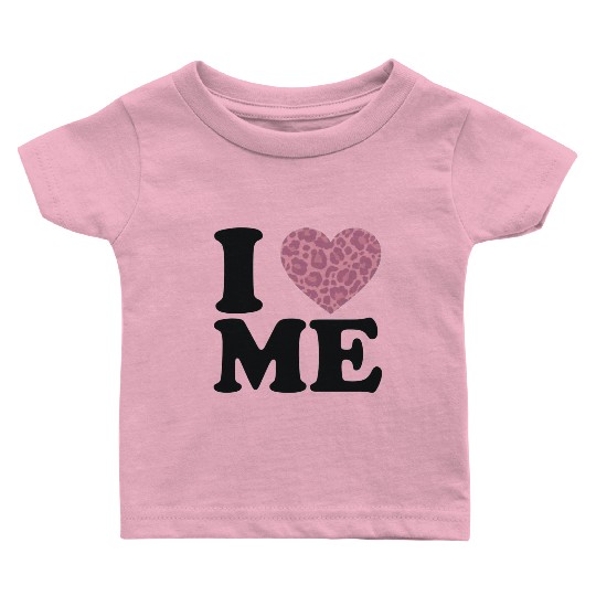 Love Yourself! I Love Me Baby T Shirts