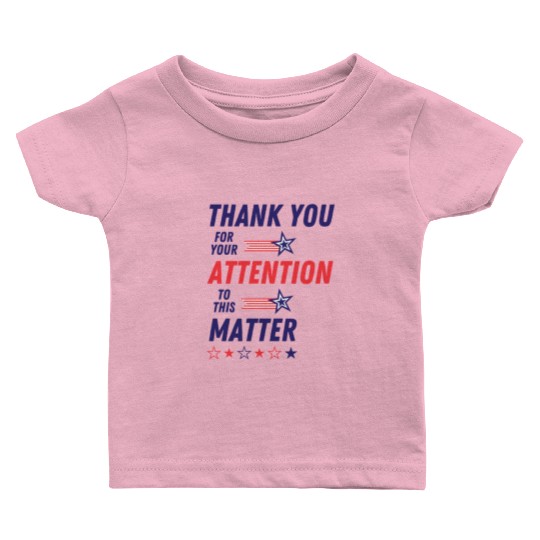 Patriotic Thank You Message Design Baby T Shirts