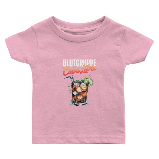 Blutgruppe Cuba Libre Cocktail Bartender Baby T Shirts