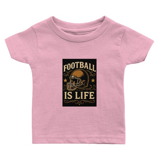 football is life Baby T Shirts