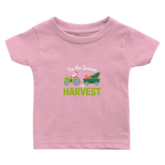 Tis The Season To Harvest Farm Tractor Christmas Baby T Shirts