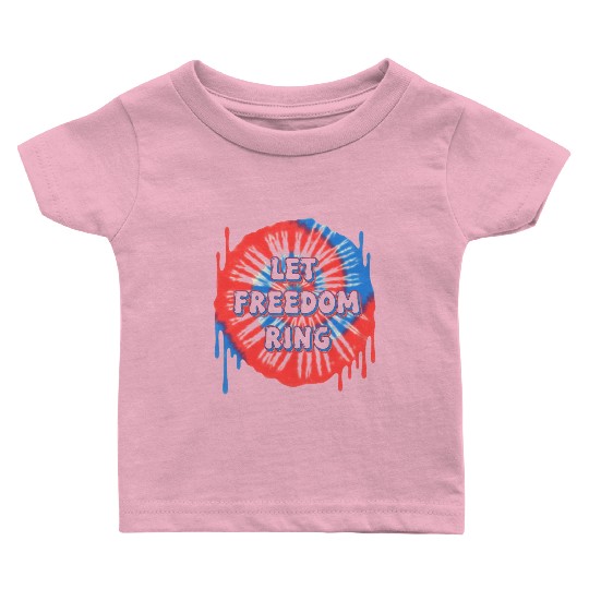 Let Freedom Ring: Bold 4th of July Tie-Dye Design Baby T Shirts