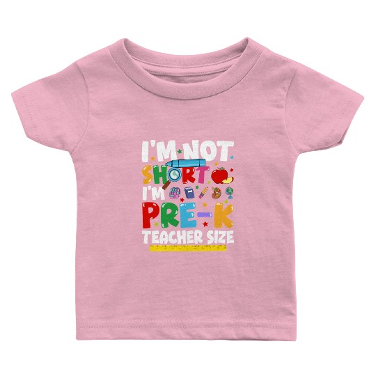 Pre K Teacher Back To School Pre kindergarten Baby T Shirts