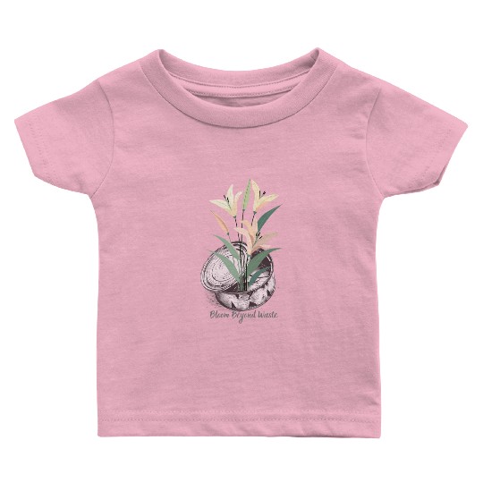 Lily Can Recycle Sustainable Floral Design Eco Art Baby T Shirts