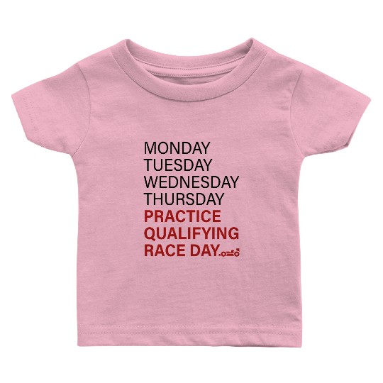 monday tuesday wednesday thursday practice qual Baby T Shirts