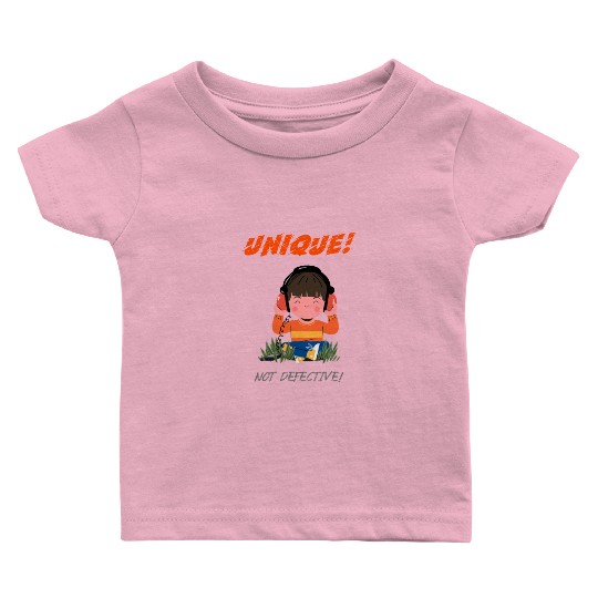 Unique Not Defective Autism Advocacy Baby T Shirts