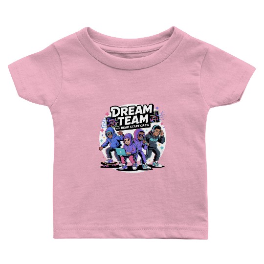 Dream Team Vibes: Head Start Crew Edition Baby T Shirts