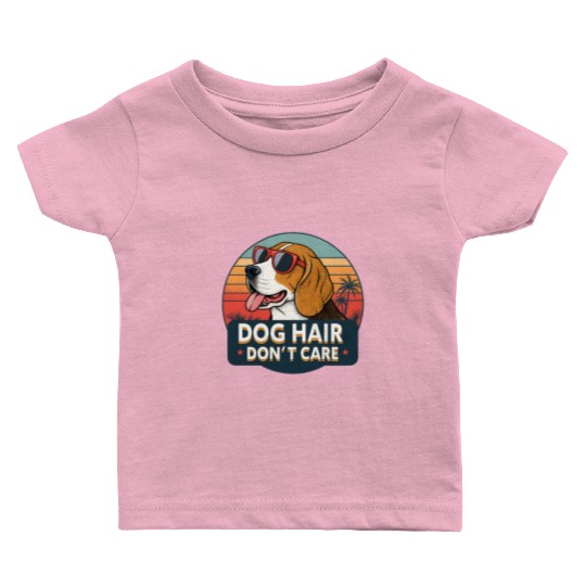 Humorous Dog Hair Don't Care Sunset Design Baby T Shirts