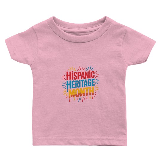 Hispanic Heritage Month Celebration Design Baby T Shirts