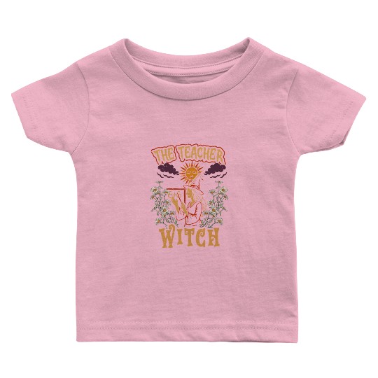 Teacher Teaching Teachers School The Teacher Witch Baby T Shirts