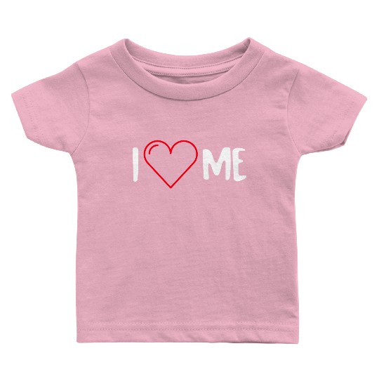 I Love Me Baby T Shirts