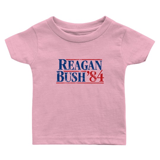 Distressed Reagan - Bush ’84 Baby T Shirts