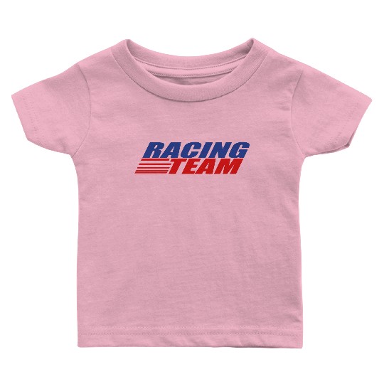 Racing Team Baby T Shirts