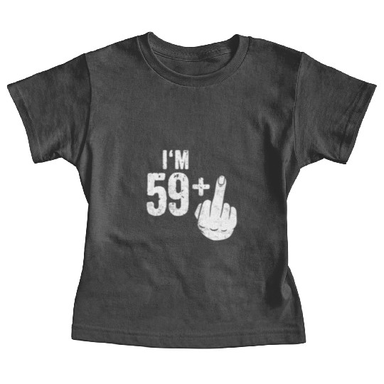 Funny 60th Birthday Baby Tees Bday Present Sixty