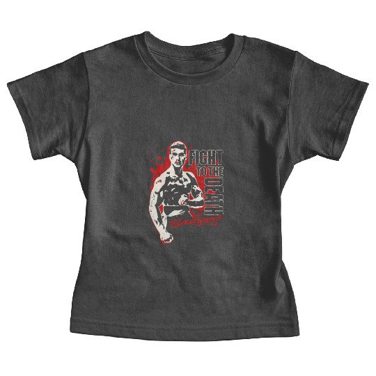 Bloodsport - Fight to the death freaking Baby Tees
