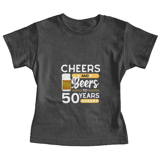 50th birthday Cheers and beers 50 years Baby Tees
