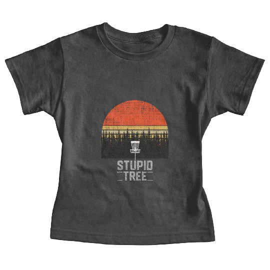 Stupid Tree Frisbee Disc Golf Baby Tees Baby Tees Gift