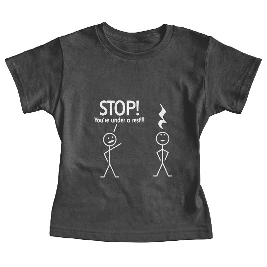 Stop You re Under A Rest Funny Novelty Music Band Baby Tees