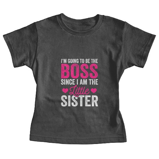 Little Sister Baby Tees, Funny Little Sister Baby Tees