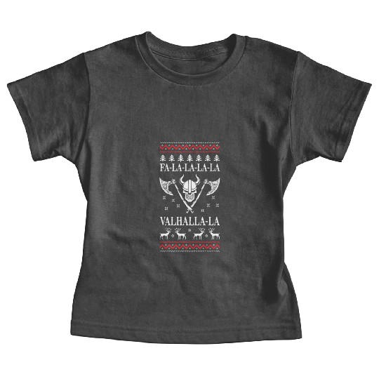 Ugly Christmas Viking Fa La La La La Valhalla La Baby Tees