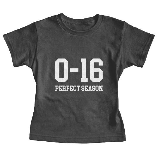 Detroit Lions 0 16 Perfect Season Baby Tees