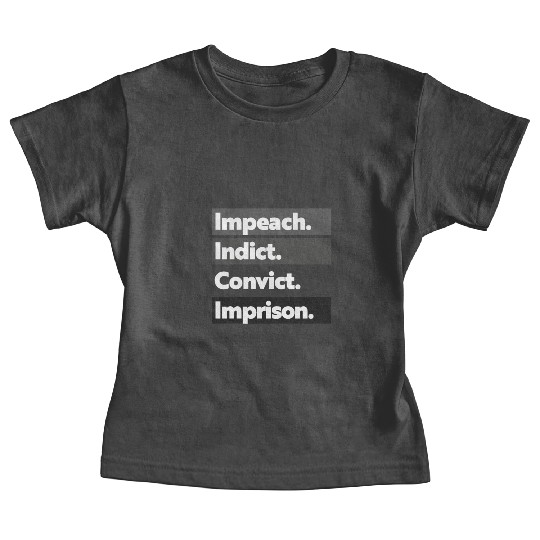 Trump Impeach, Anti Trump Protest Baby Tees