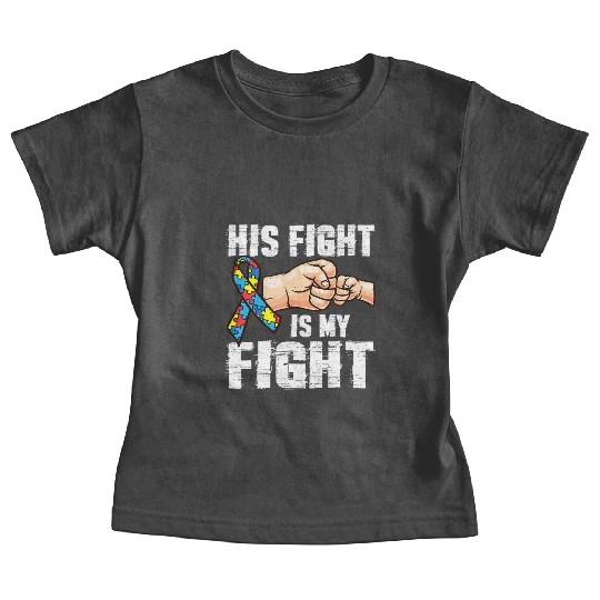 Autism Awareness Baby Tees Autism Mom Dad His Fight Is