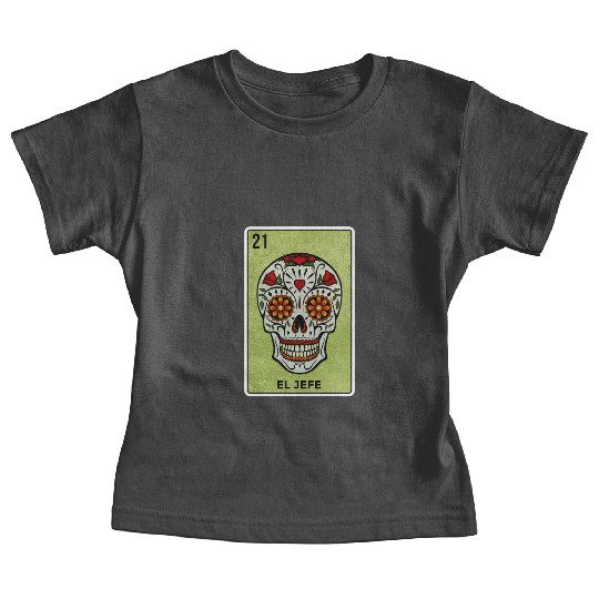El Jefe Mexican Lottery Card Cinco De Mayo Baby Tees