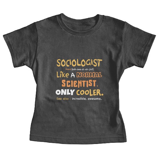 sociologist definition design / sociologist gift Baby Tees