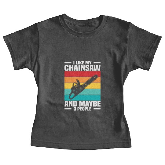 Chainsaw Woodworking Baby Tees