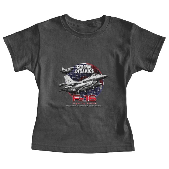 F-16 Fighting Falcon General Dynamics Fighter Jet Baby Tees