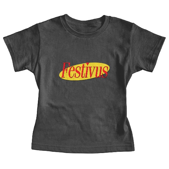Festivus Baby Tees