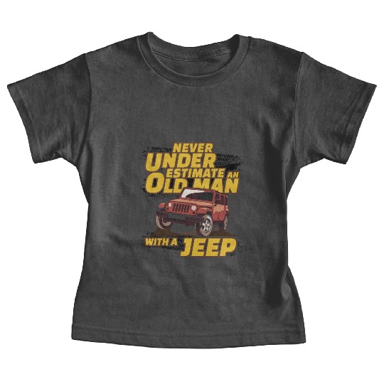 Never Underestimate An Old Man with A Jeep Brown Baby Tees