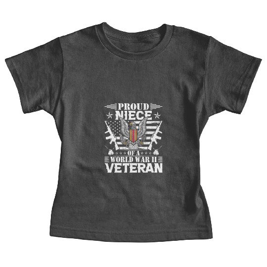 Proud Niece of a World War Il Veteran Baby Tees