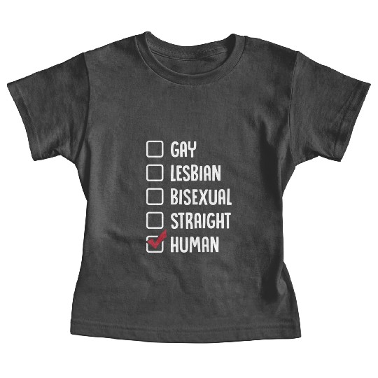 Gay Lesbian Bisexual Straight Human Baby Tees