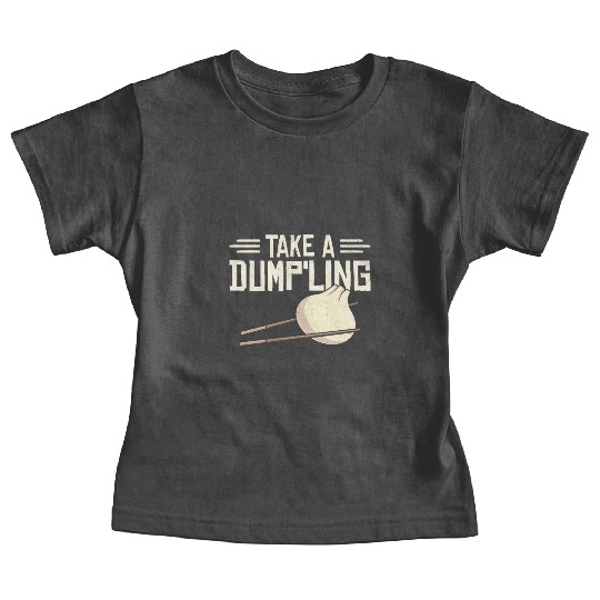 Dumpling Asian Food Chinese Food Fan Baby Tees