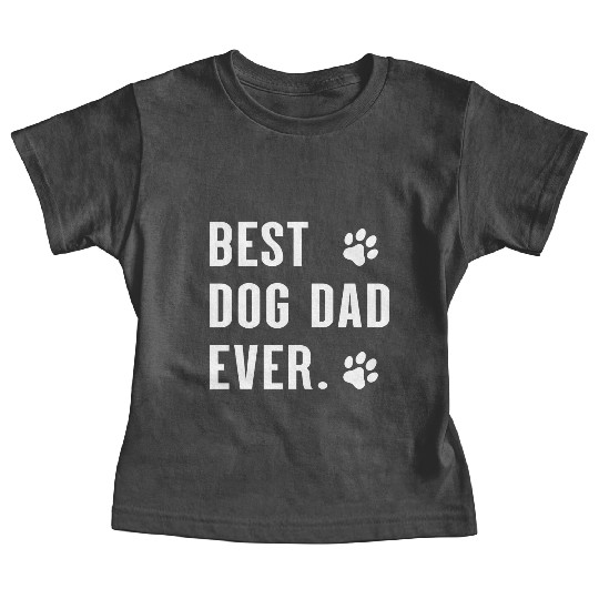 best dog dad ever Baby Tees