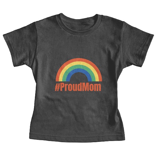 Rainbow ProudMom Design Baby Tees