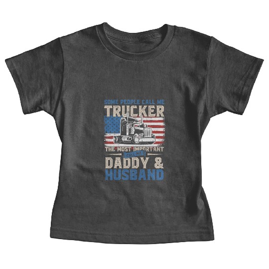Truck Driver Trucker Daddy Husband US Flag Baby Tees