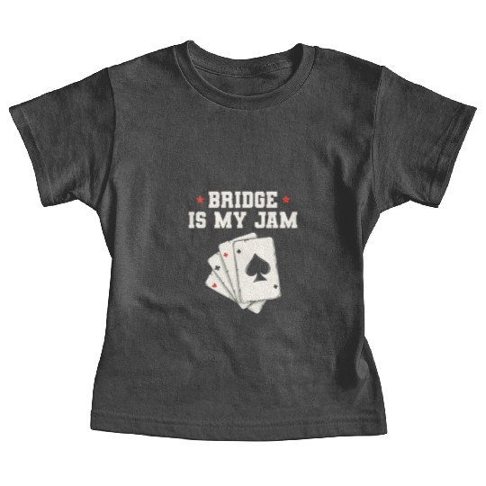 Bridge is my jam Design for a Bridge Nerd Baby Tees