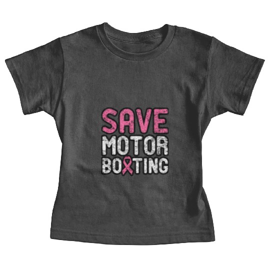 Save Motor Boating - Beat Breast Cancer Baby Tees