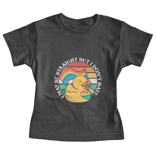 LGBTQ Duck I May Be Straight But I Don't Hate Baby Tees