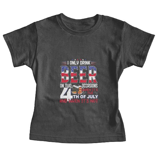 America American USA Flag I Drink Beer 4th Of July Baby Tees