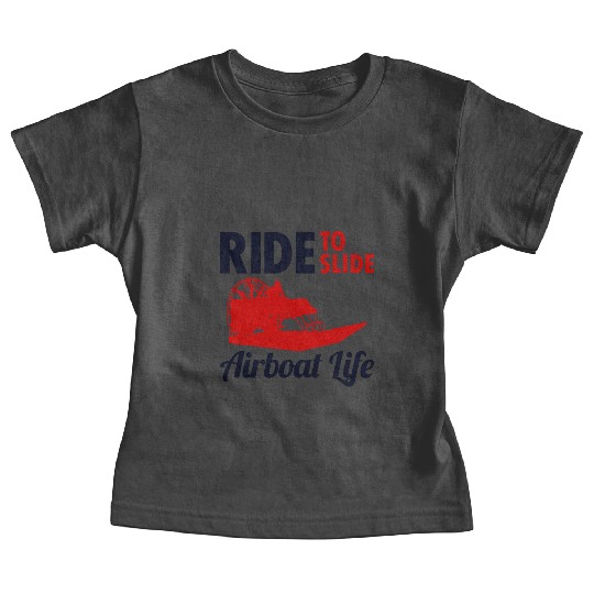 Airboat Fanboat Airboating Swamp boat Race Ride Baby Tees