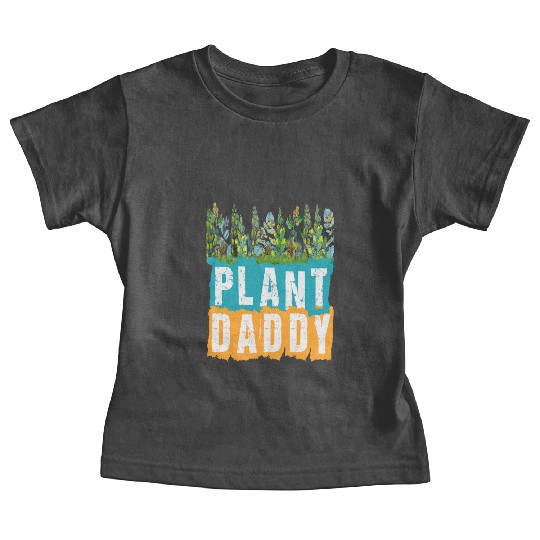 Fathers Day Gardener Plant Daddy Baby Tees