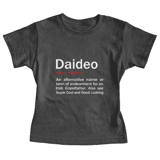 Daideo Irish Grandfather Irish Grandad Baby Tees