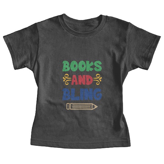 Books And Bling Baby Tees